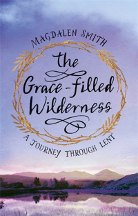 Imagen de portada: The Grace-filled Wilderness 1st edition 9780281080106