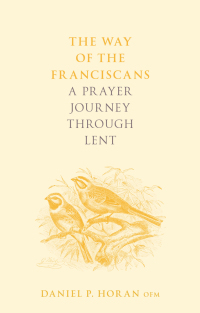 Cover image: The Way of the Franciscans 1st edition 9780281083176