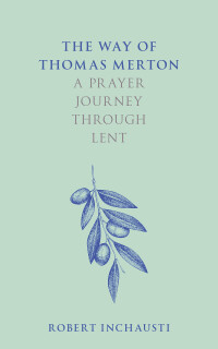 Imagen de portada: The Way of Thomas Merton 1st edition 9780281085828