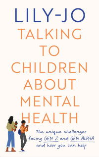 Imagen de portada: Talking to Children About Mental Health 1st edition 9780281087822