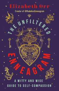 Imagen de portada: The Unfiltered Enneagram 9780281090501