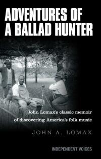 Cover image: Adventures of a Ballad Hunter 9780285644137