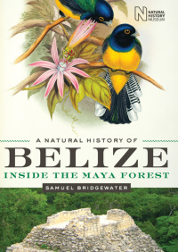 Omslagafbeelding: A Natural History of Belize 9780292726710