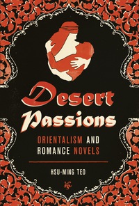 Cover image: Desert Passions 9780292756908