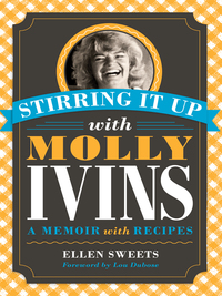 Imagen de portada: Stirring It Up with Molly Ivins 9780292722651