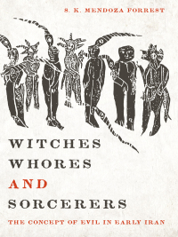 Omslagafbeelding: Witches, Whores, and Sorcerers 9780292726871