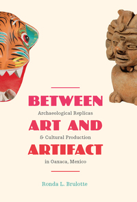 Cover image: Between Art and Artifact 9780292737792