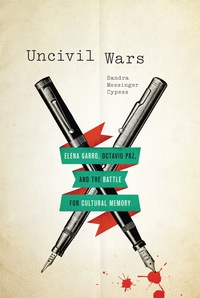 Cover image: Uncivil Wars 9780292737778
