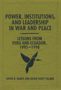 Omslagafbeelding: Power, Institutions, and Leadership in War and Peace 9780292754294