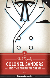 Cover image: Colonel Sanders and the American Dream 9781477314753