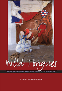 Cover image: Wild Tongues 9780292754270