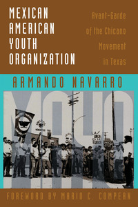 Cover image: Mexican American Youth Organization 9780292755567