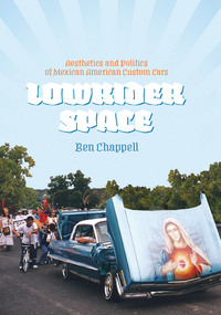 Cover image: Lowrider Space 9780292754249