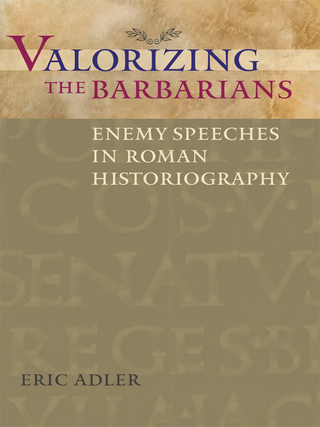 Imagen de portada: Valorizing the Barbarians 9780292744035