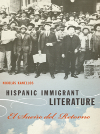 Cover image: Hispanic Immigrant Literature 9780292726406