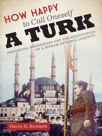 Imagen de portada: How Happy to Call Oneself a Turk 9780292744004