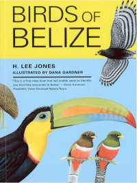 صورة الغلاف: Birds of Belize 9780292701649