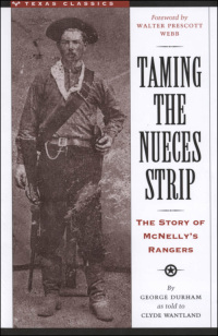 Cover image: Taming the Nueces Strip 9780292780484