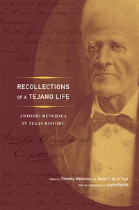 صورة الغلاف: Recollections of a Tejano Life 9781477302170