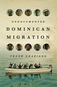 Omslagafbeelding: Undocumented Dominican Migration 9780292761988