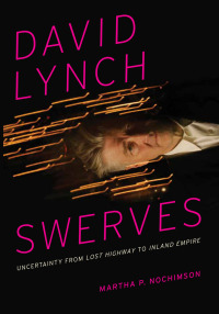 Cover image: David Lynch Swerves 9780292722958