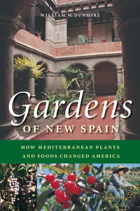 Cover image: Gardens of New Spain 9780292705647