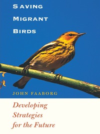 Cover image: Saving Migrant Birds 9780292725447