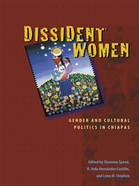 صورة الغلاف: Dissident Women 9780292714403