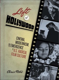 Cover image: Left of Hollywood 9780292737532