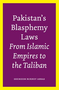Cover image: Pakistan’s Blasphemy Laws 9780292762121