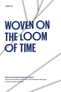 Omslagafbeelding: Woven on the Loom of Time 9780292790605