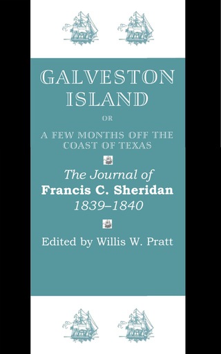 Cover image: Galveston Island, or, A Few Months off the Coast of Texas 9780292732469