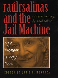 Cover image: raúlrsalinas and the Jail Machine 9780292712843
