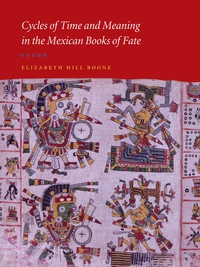 Omslagafbeelding: Cycles of Time and Meaning in the Mexican Books of Fate 9780292712638