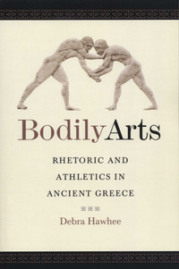 Cover image: Bodily Arts 9780292721401