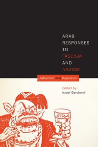 Cover image: Arab Responses to Fascism and Nazism 9781477307571