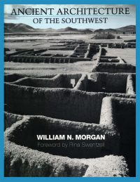 صورة الغلاف: Ancient Architecture of the Southwest 9780292757660