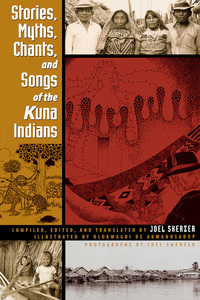 Imagen de portada: Stories, Myths, Chants, and Songs of the Kuna Indians 9780292702370