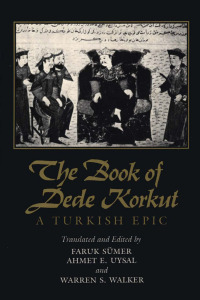 Omslagafbeelding: The Book of Dede Korkut 9780292715011