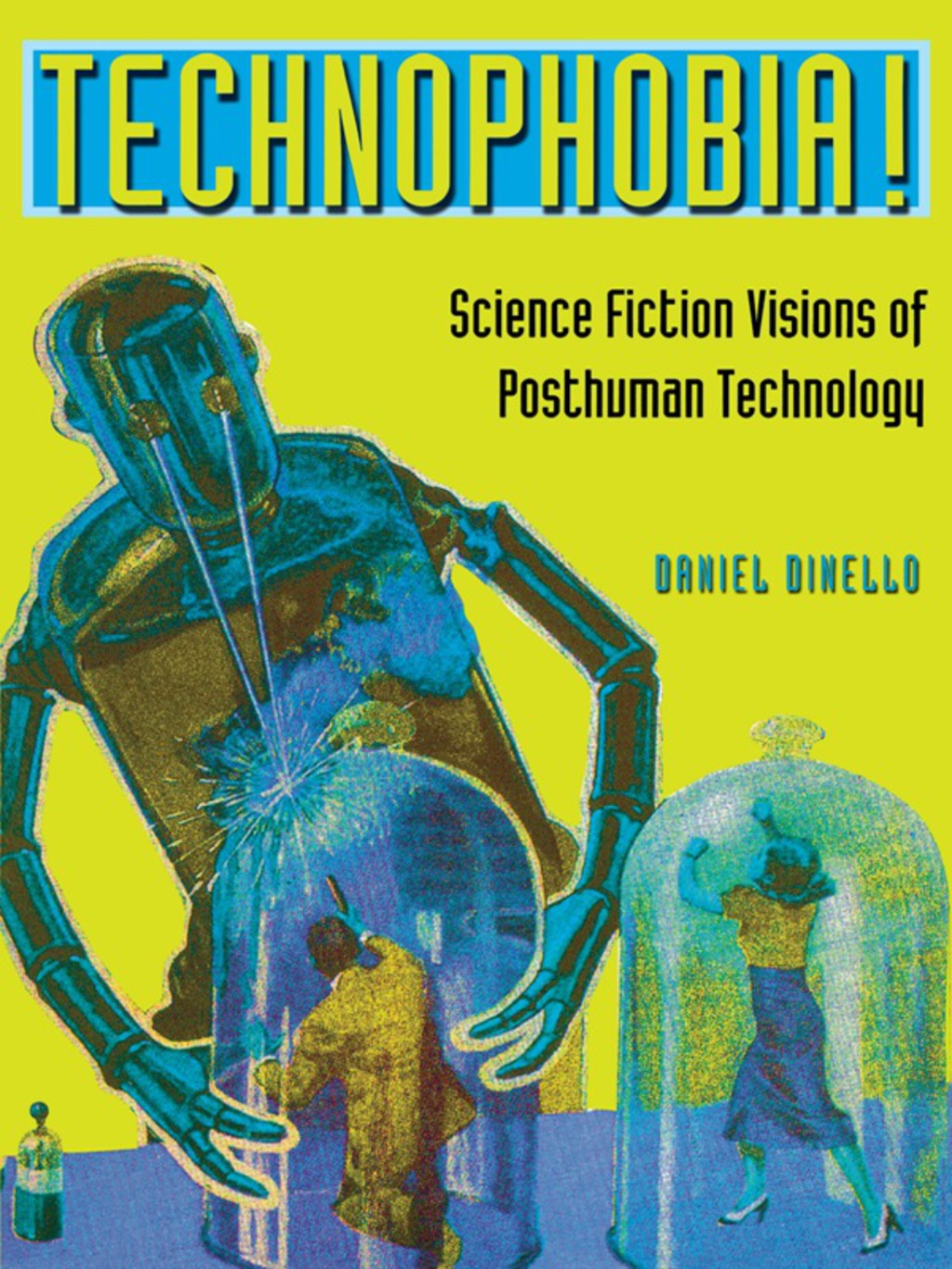 Technophobia! (eBook)