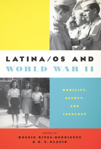 Imagen de portada: Latina/os and World War II 9781477307625