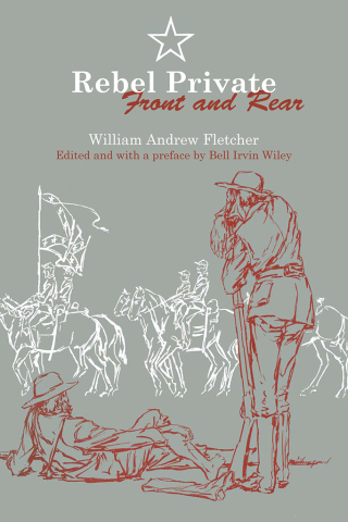 Cover image: Rebel Private Front and Rear 9780292733466