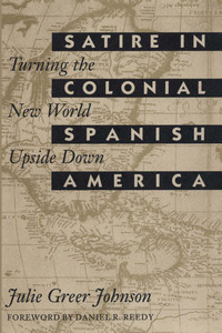 Cover image: Satire in Colonial Spanish America 9780292729803