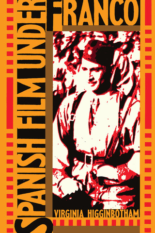 Cover image: Spanish Film Under Franco 9780292776036