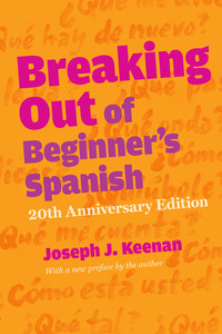 Cover image: Breaking Out of Beginner's Spanish 9780292761933