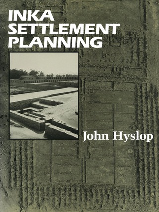 Cover image: Inka Settlement Planning 9780292738522