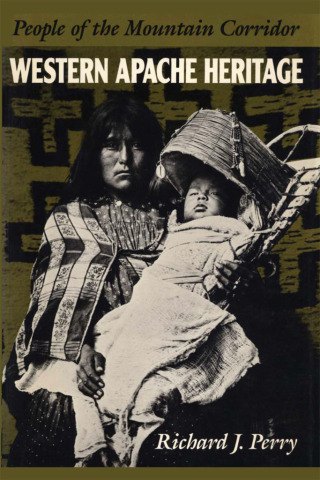 Cover image: Western Apache Heritage 9780292765252