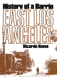 表紙画像: East Los Angeles 9780292720411