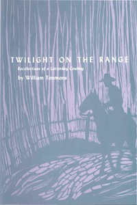 Imagen de portada: Twilight on the Range 9780292741928