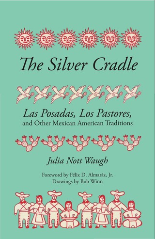 Cover image: The Silver Cradle 9780292733756